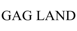 GAG LAND trademark