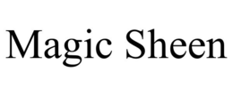 MAGIC SHEEN trademark