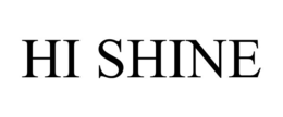 HI SHINE trademark
