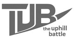 TUB THE UPHILL BATTLE trademark