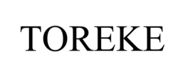 TOREKE trademark
