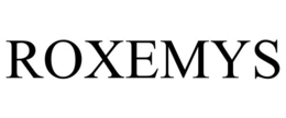 ROXEMYS trademark