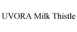 UVORA MILK THISTLE trademark