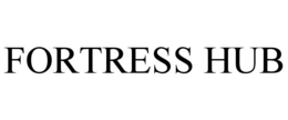 FORTRESS HUB trademark