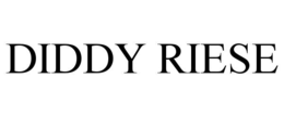DIDDY RIESE trademark