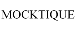 MOCKTIQUE trademark