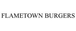 FLAMETOWN BURGERS trademark