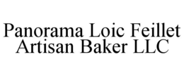 PANORAMA LOIC FEILLET ARTISAN BAKER LLC trademark