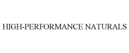 HIGH-PERFORMANCE NATURALS trademark