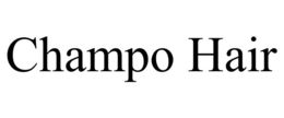 CHAMPO HAIR trademark