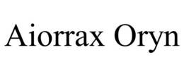 AIORRAX ORYN trademark