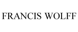 FRANCIS WOLFF trademark