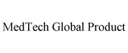MEDTECH GLOBAL PRODUCT trademark
