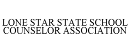 LONE STAR STATE SCHOOL COUNSELOR ASSOCIATION trademark
