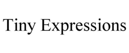 TINY EXPRESSIONS trademark
