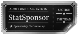 ADMIT ONE · ALL EVENTS STATSPONSOR SPONSORSHIP THAT SHOWS UP. SECTION THE TEAM trademark