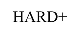 HARD+ trademark