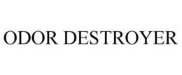ODOR DESTROYER trademark