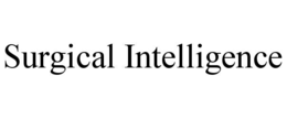 SURGICAL INTELLIGENCE trademark