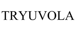 TRYUVOLA trademark