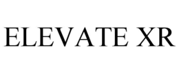 ELEVATE XR trademark