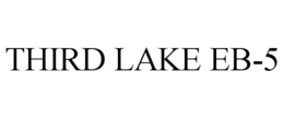 THIRD LAKE EB-5 trademark