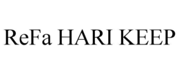REFA HARI KEEP trademark