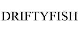 DRIFTYFISH trademark