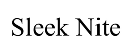 SLEEK NITE trademark