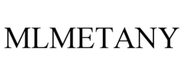 MLMETANY trademark