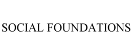 SOCIAL FOUNDATIONS trademark