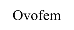 OVOFEM trademark