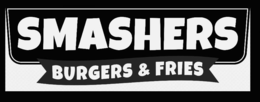 SMASHERS BURGERS & FRIES trademark