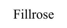 FILLROSE trademark
