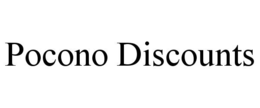POCONO DISCOUNTS trademark