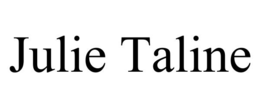 JULIE TALINE trademark