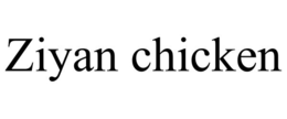 ZIYAN CHICKEN trademark