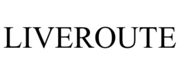 LIVEROUTE trademark