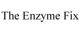 THE ENZYME FIX trademark
