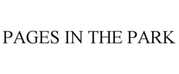 PAGES IN THE PARK trademark
