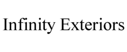 INFINITY EXTERIORS trademark
