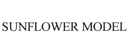 SUNFLOWER MODEL trademark