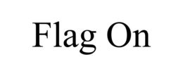 FLAG ON trademark