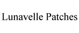 LUNAVELLE PATCHES trademark