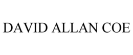 DAVID ALLAN COE trademark