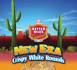 BETTER MADE SPECIAL SINCE 1930 NEW ERA CRISPY WHITE ROUNDS trademark