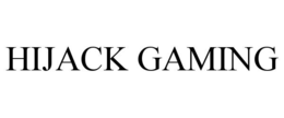 HIJACK GAMING trademark