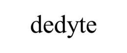 DEDYTE trademark