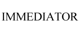 IMMEDIATOR trademark