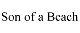 SON OF A BEACH trademark